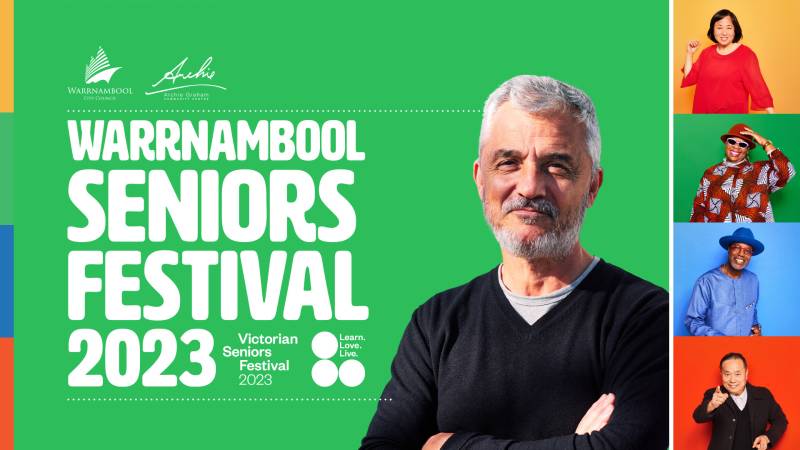 Warrnambool Seniors Festival 2023