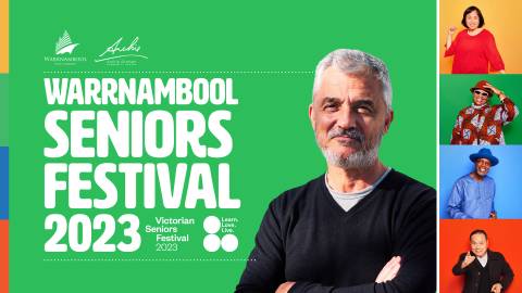 Warrnambool Seniors Festival 2023